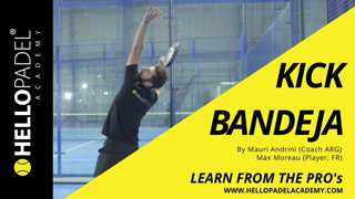 Kick Bandeja - Using the spin for a cross-court shot