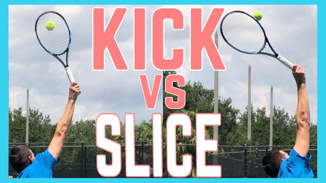 Kick Serve vs Slice Serve | How to Avoid Slice When Trying to Kick