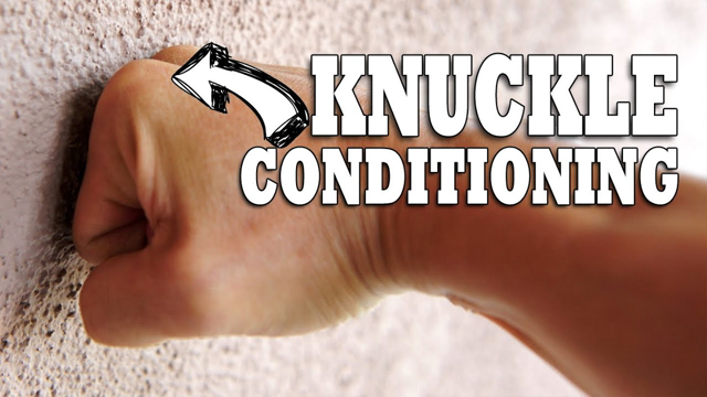 [OLD VIDEO] How To Condition Your Knuckles | Hand & Wrist Conditioning