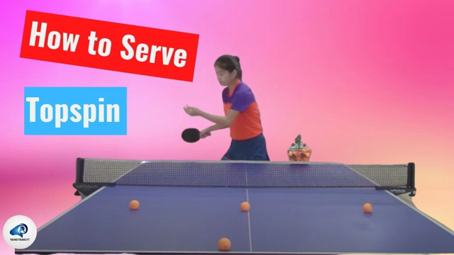 How to  serve topspin 乒乓球的最基本发球